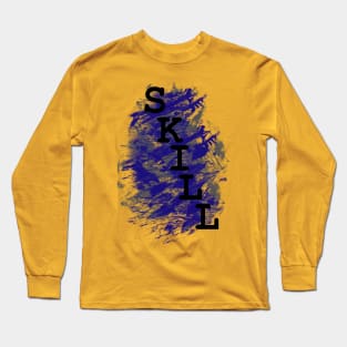 Skill Long Sleeve T-Shirt